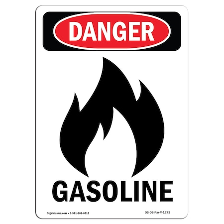 Signmission Safety Sign, OSHA Danger, 10" Height, Aluminum, Gasoline, Portrait, V-1273 OS-DS-A-710-V-1273